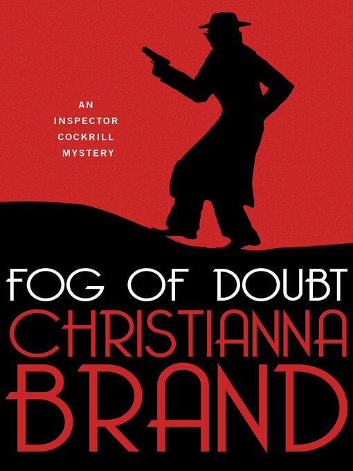 Title details for Fog of Doubt by Christianna  Brand - Available